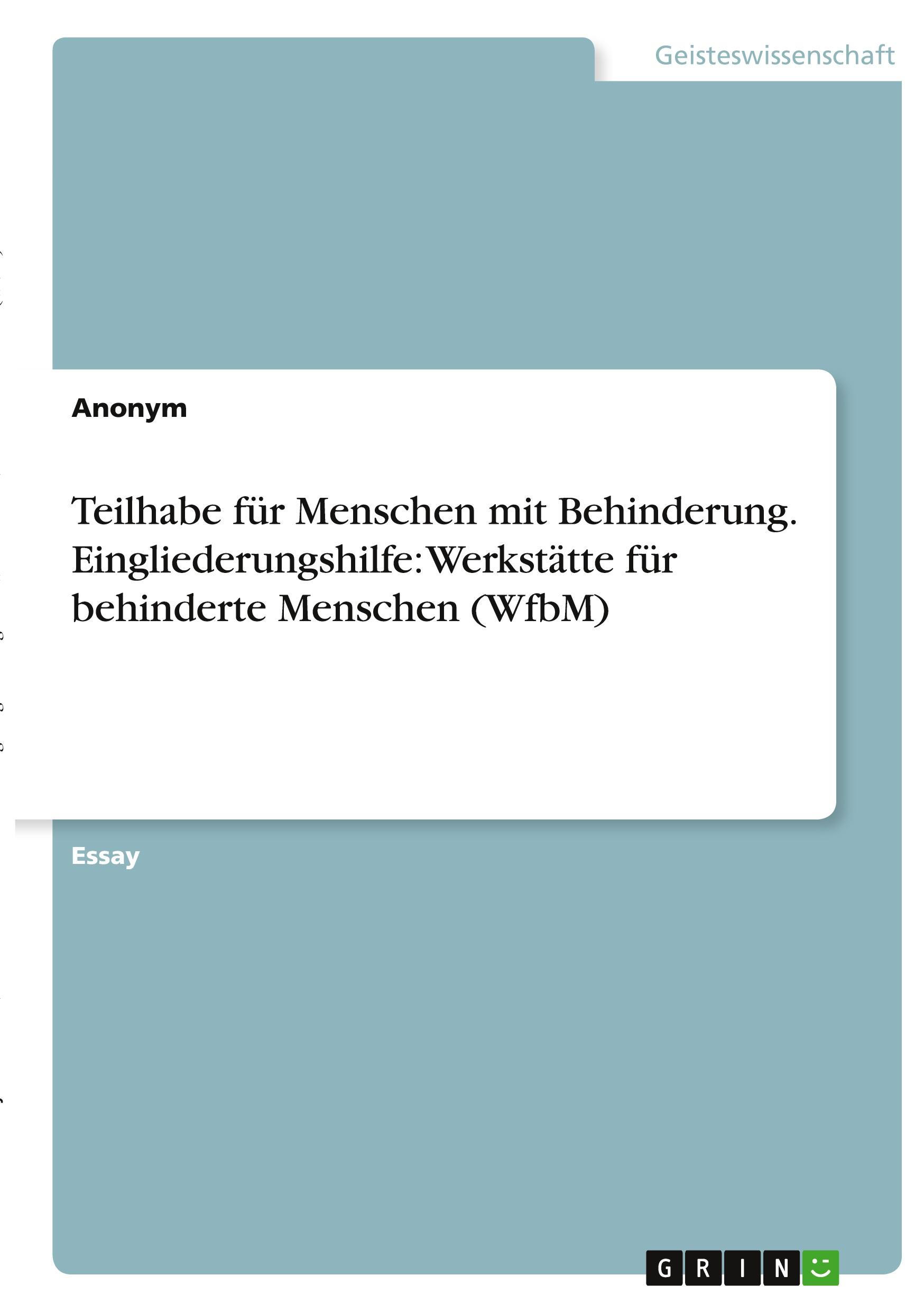 Cover: 9783346287144 | Teilhabe für Menschen mit Behinderung. Eingliederungshilfe:...