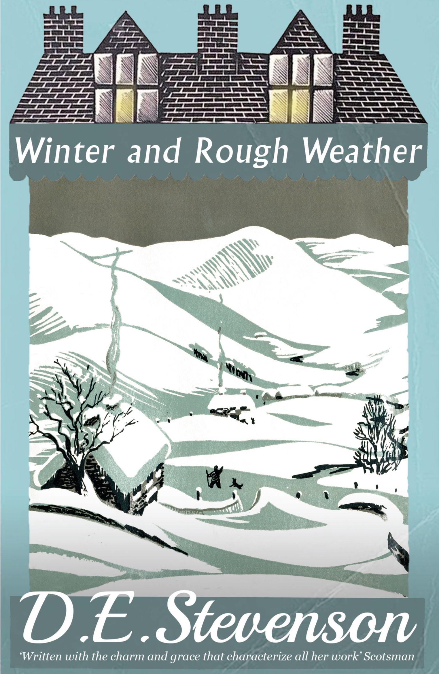 Cover: 9781913054670 | Winter and Rough Weather | D. E. Stevenson | Taschenbuch | Englisch