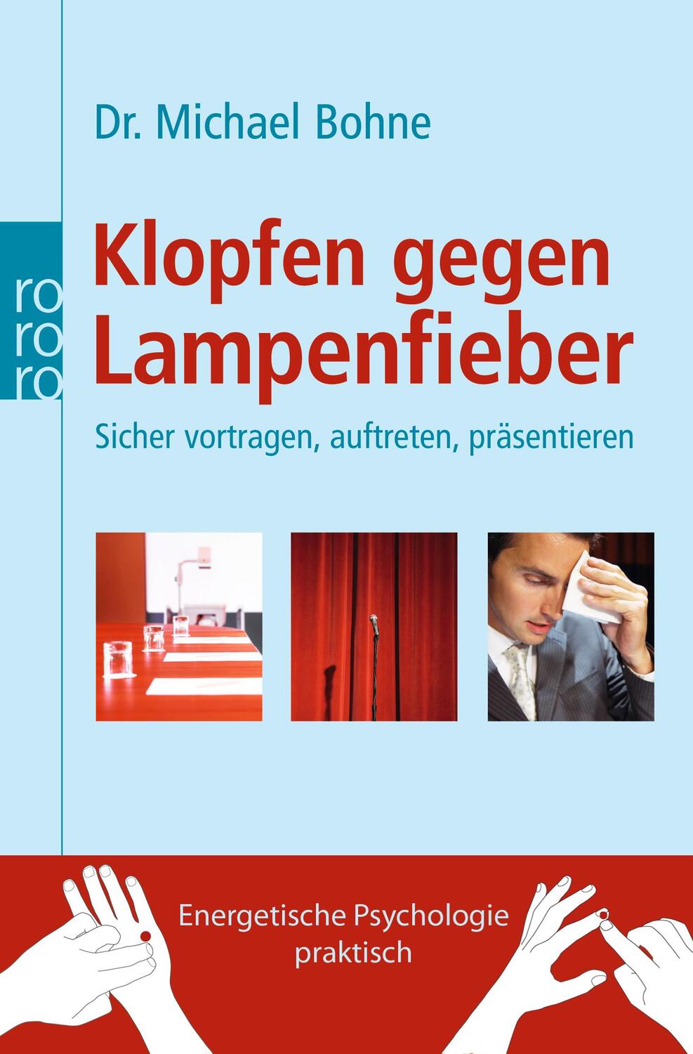 Cover: 9783499623721 | Klopfen gegen Lampenfieber | Sicher vortragen, auftreten, präsentieren