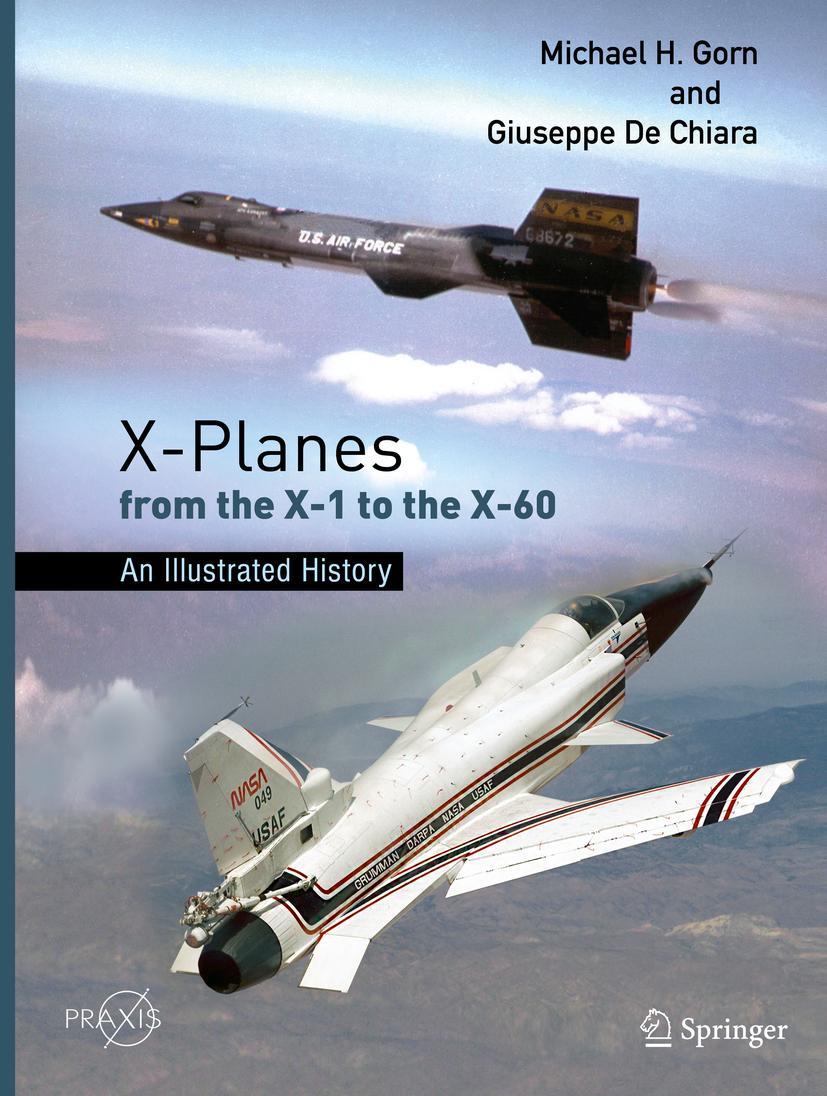 Cover: 9783030863975 | X-Planes from the X-1 to the X-60 | An Illustrated History | Buch | xx