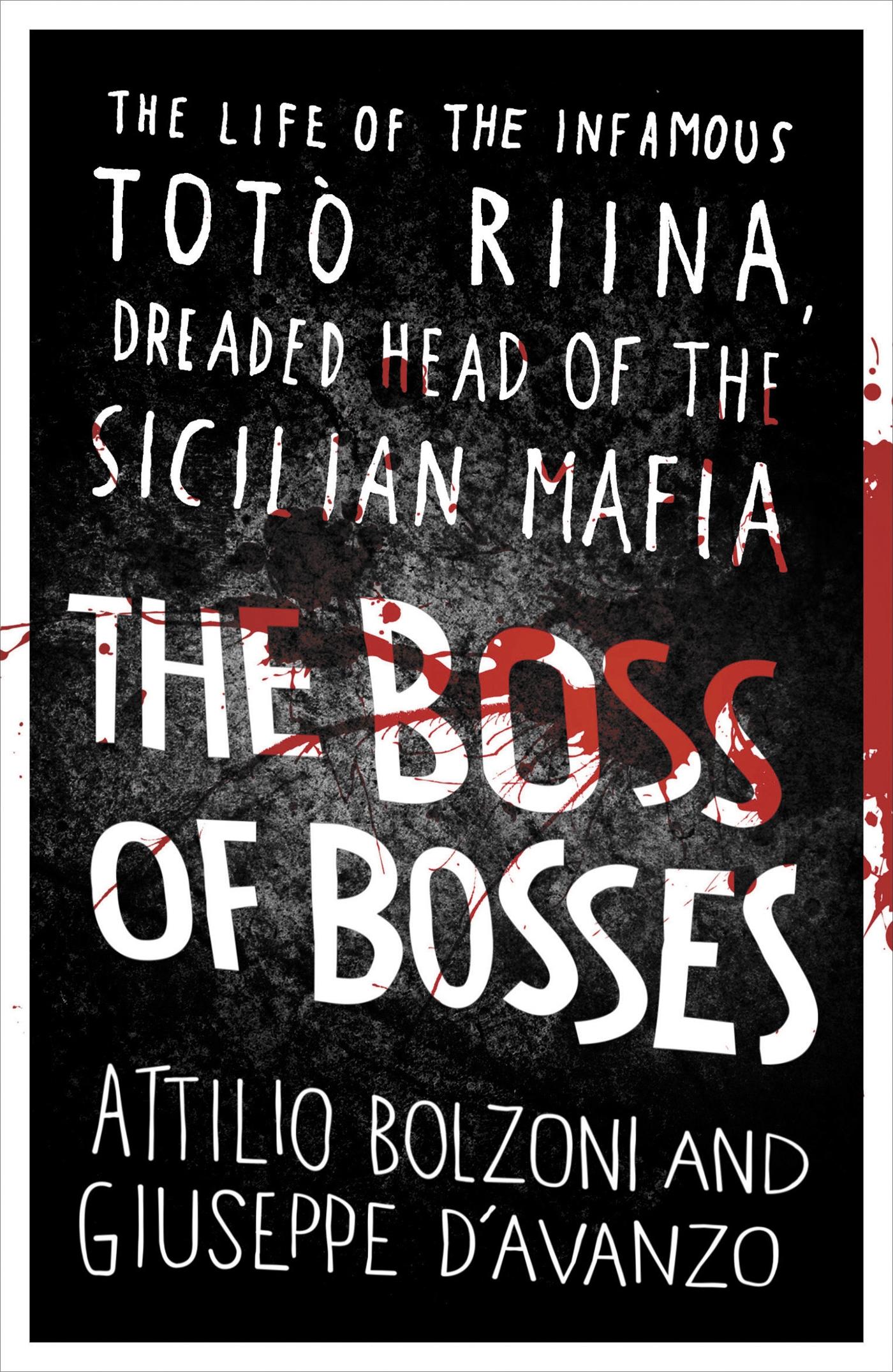 Cover: 9781409153801 | The Boss of Bosses | Attilio/D'Avanzo, Giuseppe Bolzoni | Taschenbuch