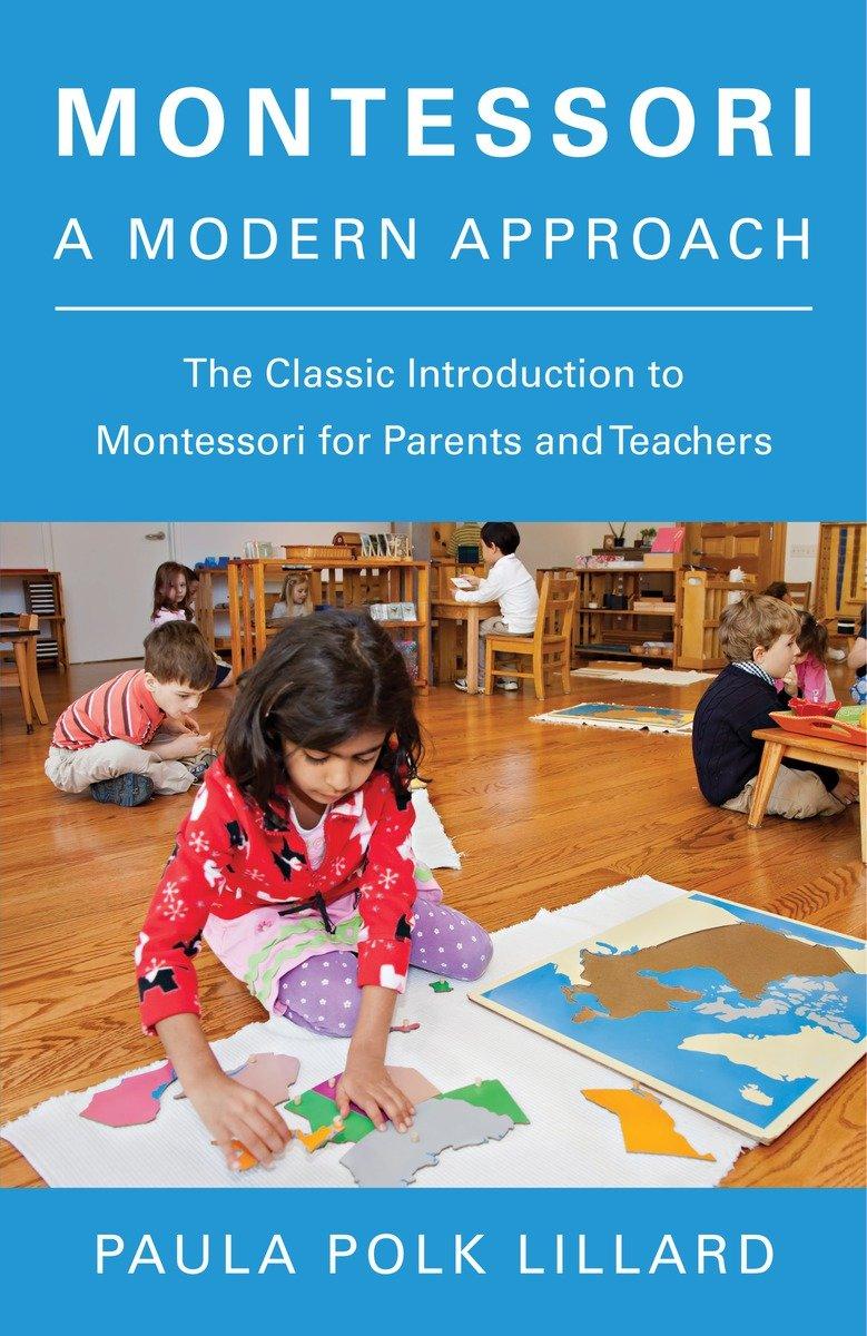 Cover: 9780805209204 | Montessori | A Modern Approach | Paula Polk Lillard | Taschenbuch