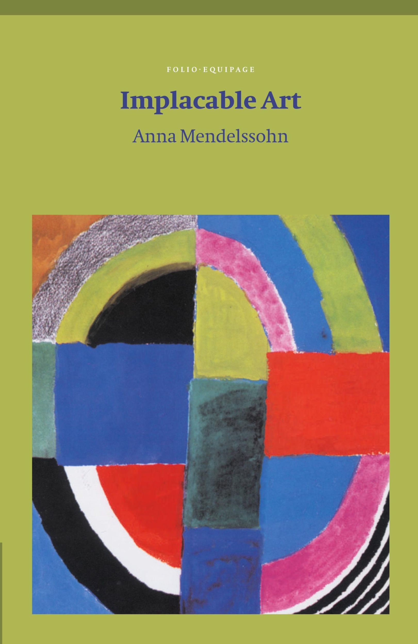 Cover: 9781876857004 | Implacable Art | Anna Mendelssohn | Taschenbuch | Englisch | 2000