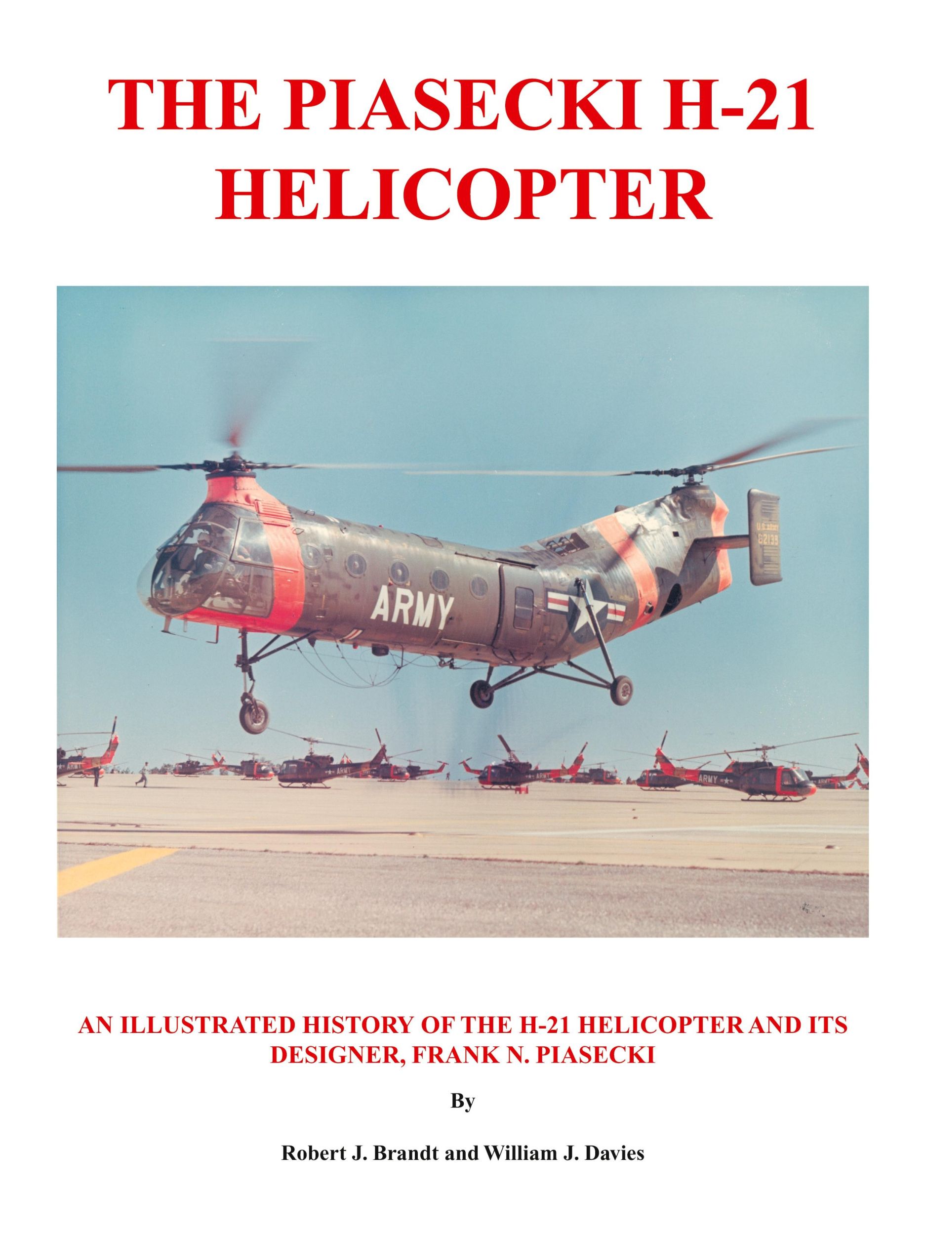 Cover: 9781425137076 | The Piasecki H-21 Helicopter | Robert J. Brandt (u. a.) | Taschenbuch