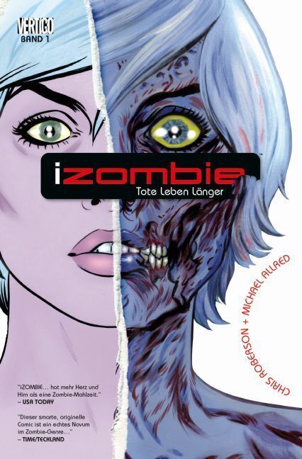 Cover: 9783957985590 | iZombie - Tote leben länger | Chris Roberson (u. a.) | Taschenbuch