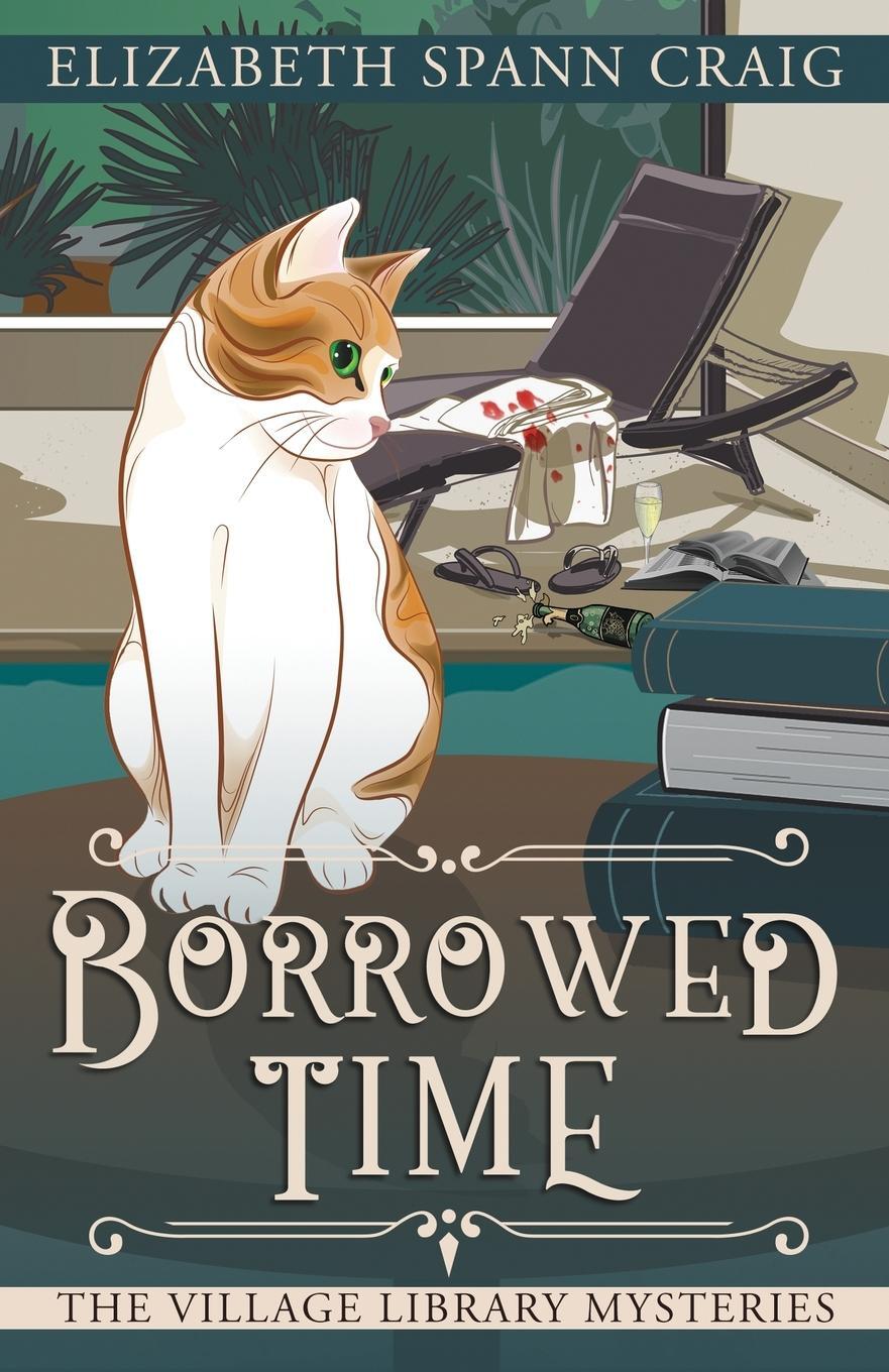 Cover: 9781946227645 | Borrowed Time | Elizabeth Spann Craig | Taschenbuch | Paperback | 2020