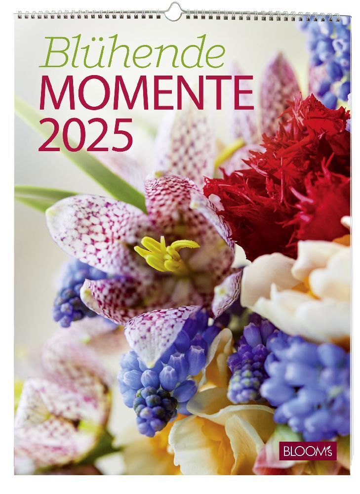 Cover: 9783965631311 | Blühende Momente 2025 | BLOOM's Wandkalender | Team BLOOM's | Kalender