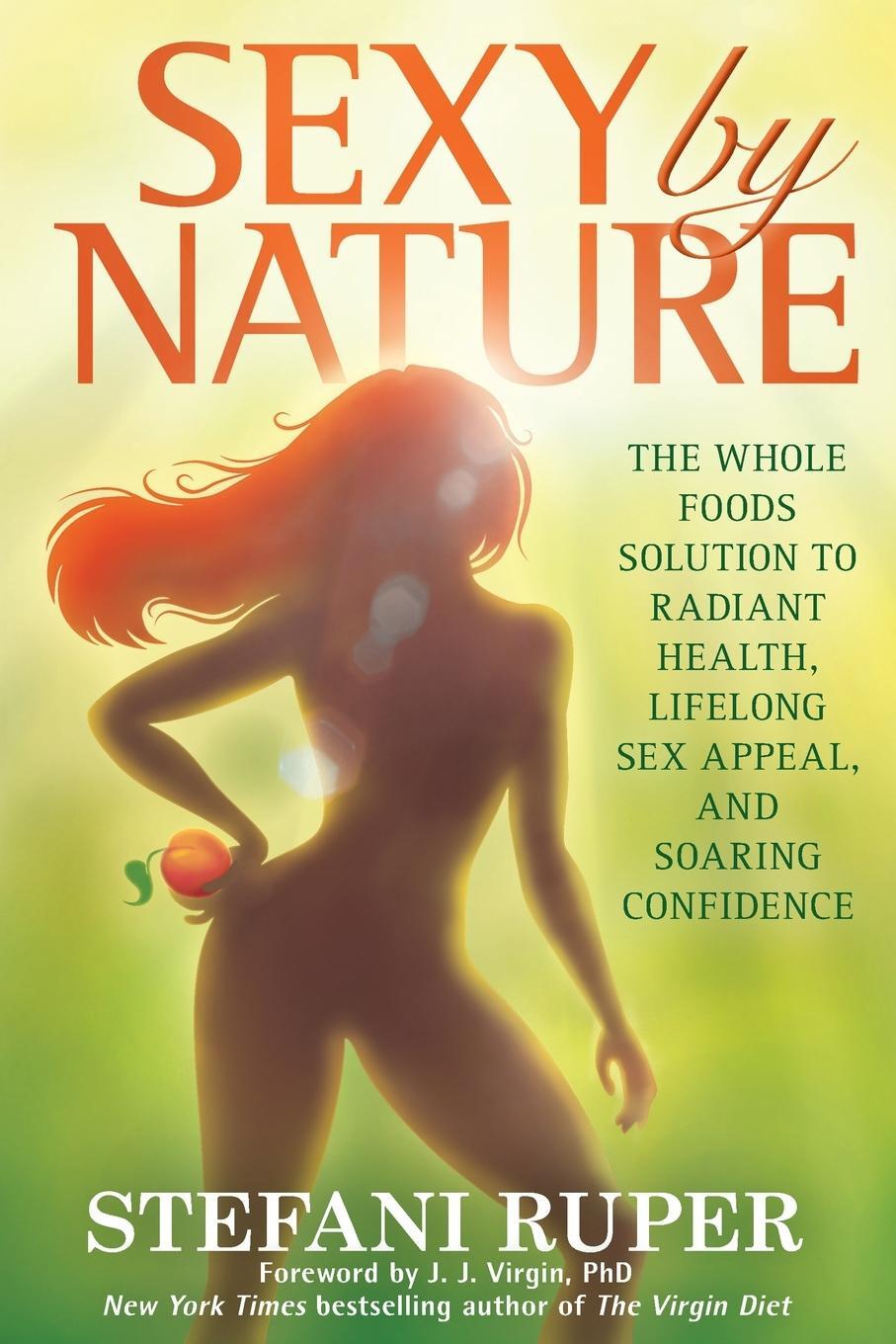 Cover: 9781628600155 | Sexy By Nature | Stefani Ruper | Taschenbuch | Paperback | Englisch