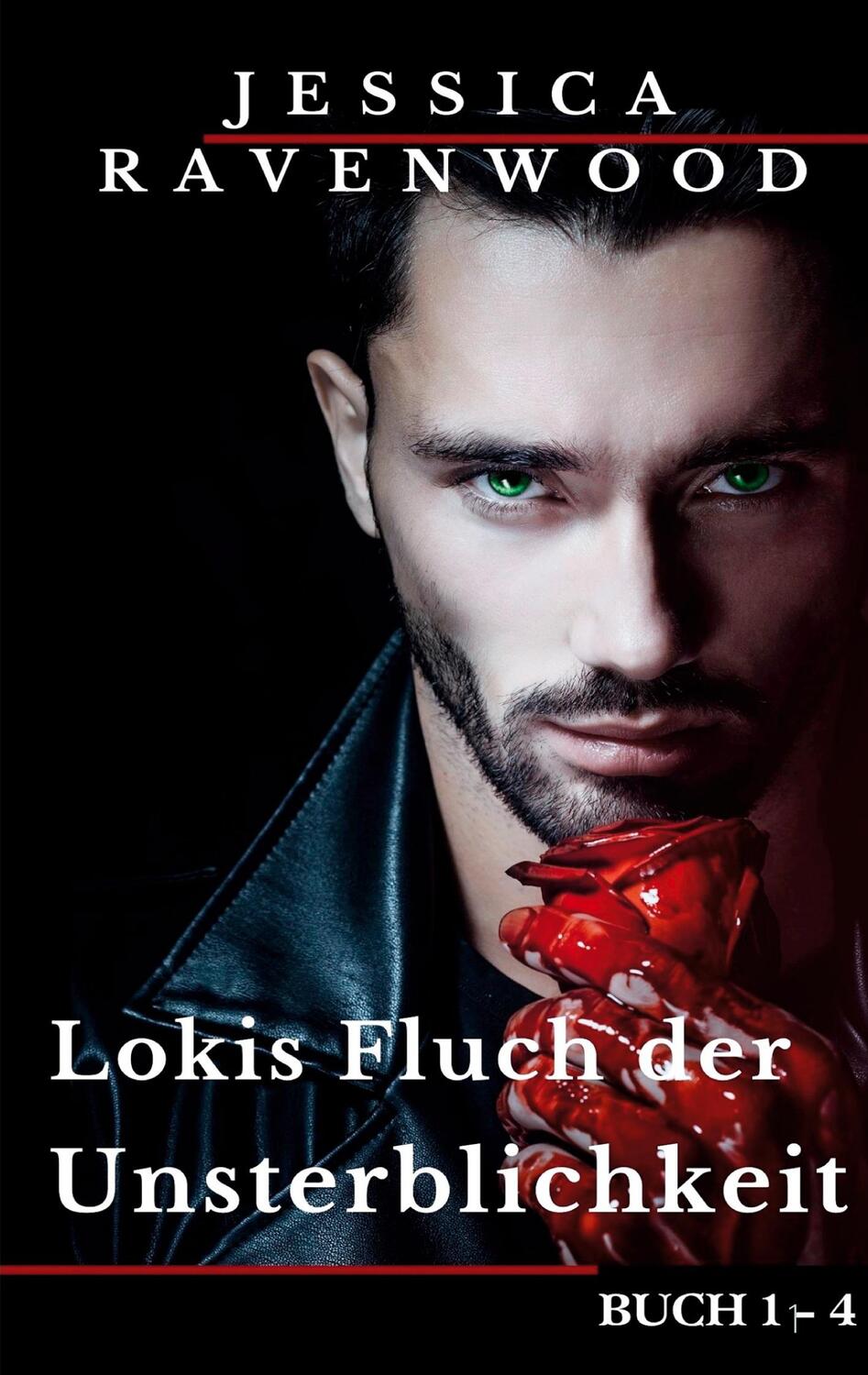 Cover: 9783753440323 | Lokis Fluch der Unsterblichkeit | Buch 1 - 4 | Jessica Ravenwood