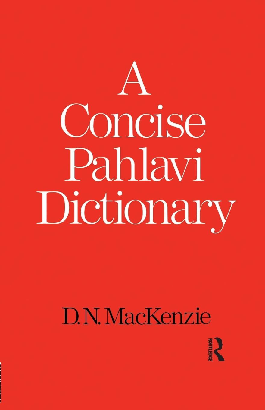 Cover: 9781138991583 | A Concise Pahlavi Dictionary | D. N. Mackenzie | Taschenbuch | 2016