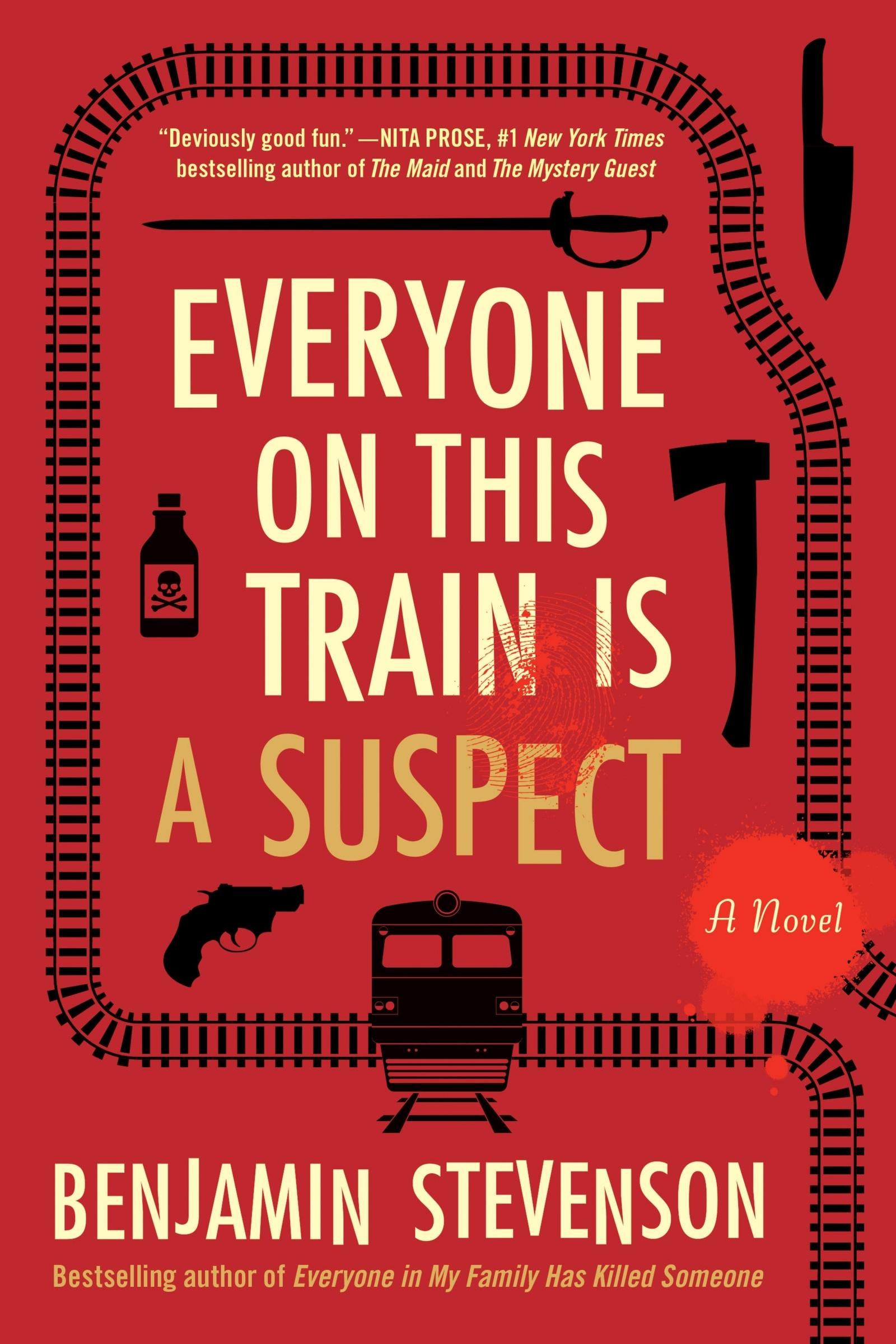 Cover: 9780063357853 | Everyone on This Train Is a Suspect | A Novel | Benjamin Stevenson