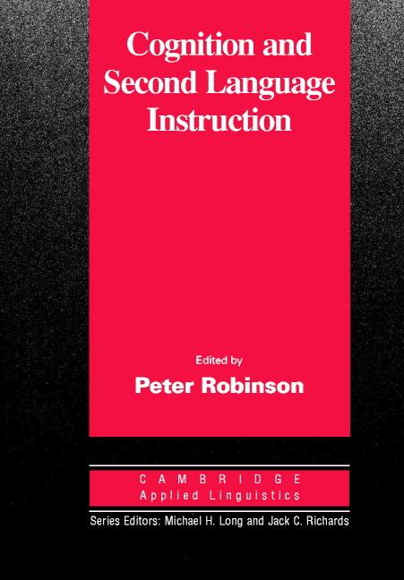 Cover: 9780521003865 | Cognition and Second Language Instruction | W. P. Robinson (u. a.)