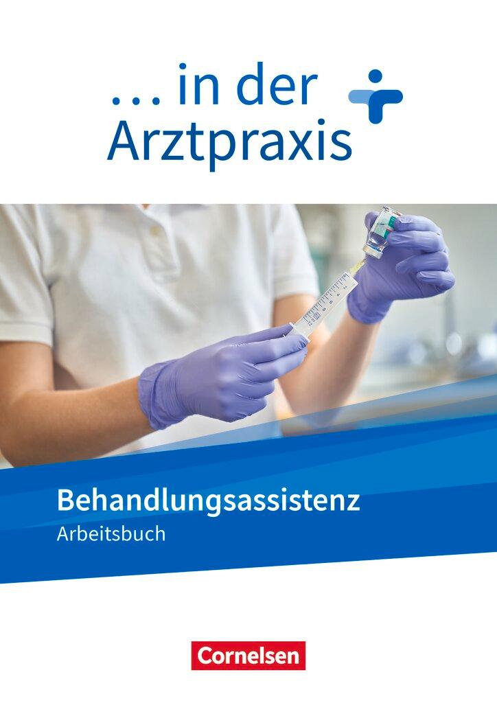 Cover: 9783064517677 | ... in der Arztpraxis. Behandlungsassistenz - Arbeitsbuch | Griesinger