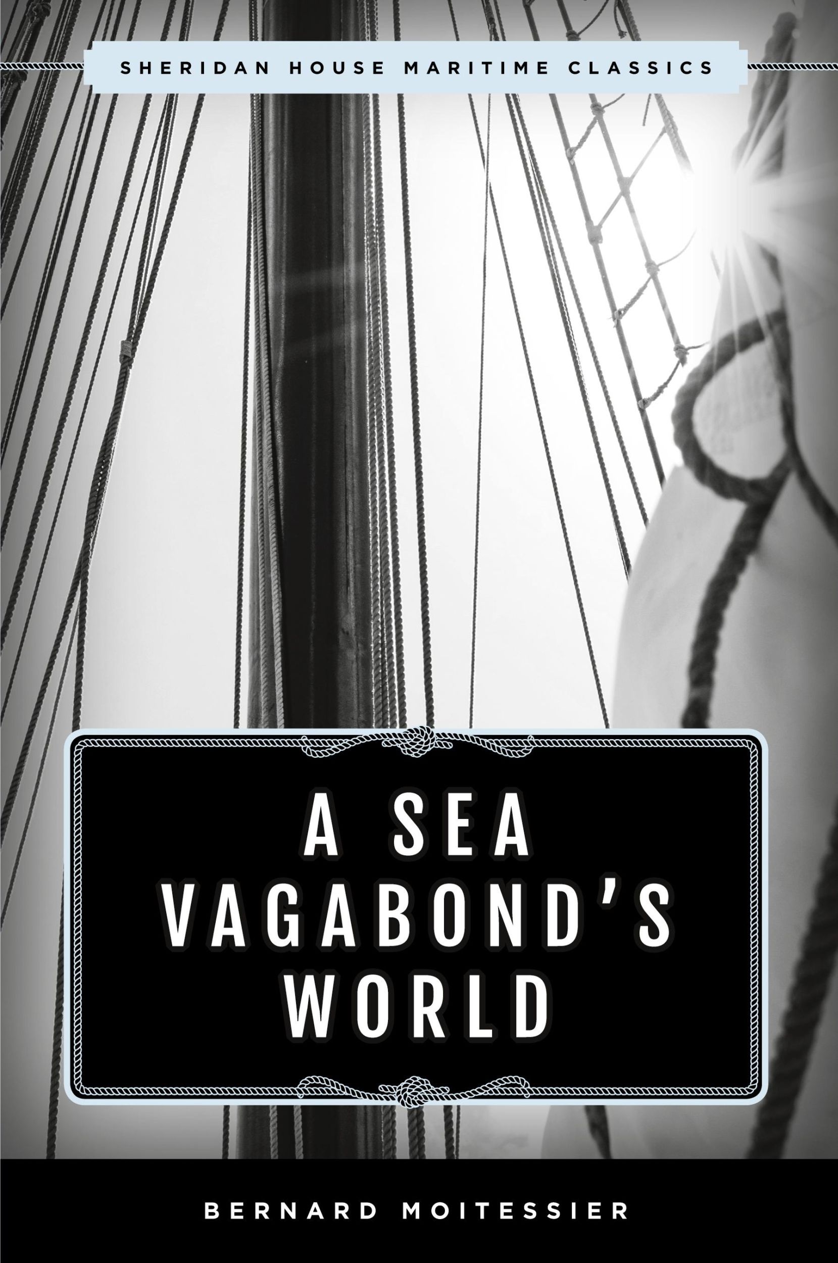 Cover: 9781493042807 | A Sea Vagabond's World | Bernard Moitessier | Taschenbuch | Englisch