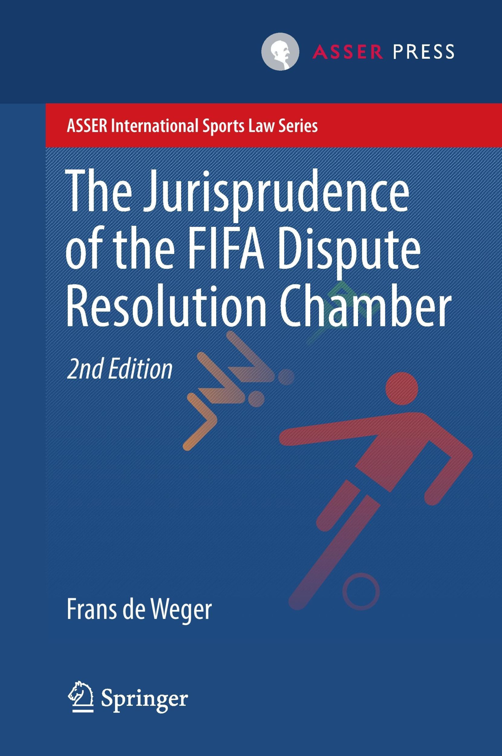 Cover: 9789462651258 | The Jurisprudence of the FIFA Dispute Resolution Chamber | Weger | xxi