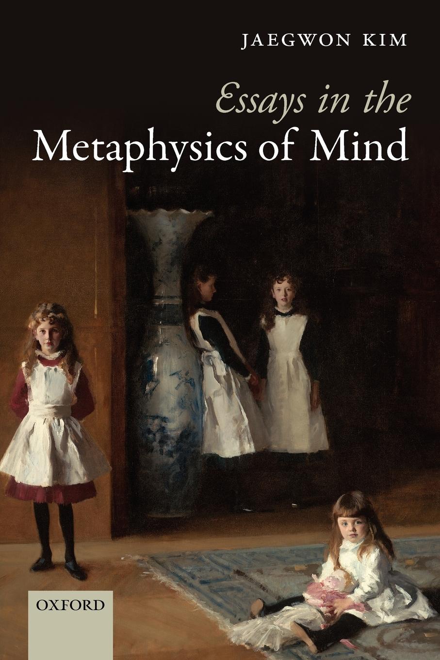 Cover: 9780199585885 | Essays in the Metaphysics of Mind | Jaegwon Kim | Taschenbuch | 2010