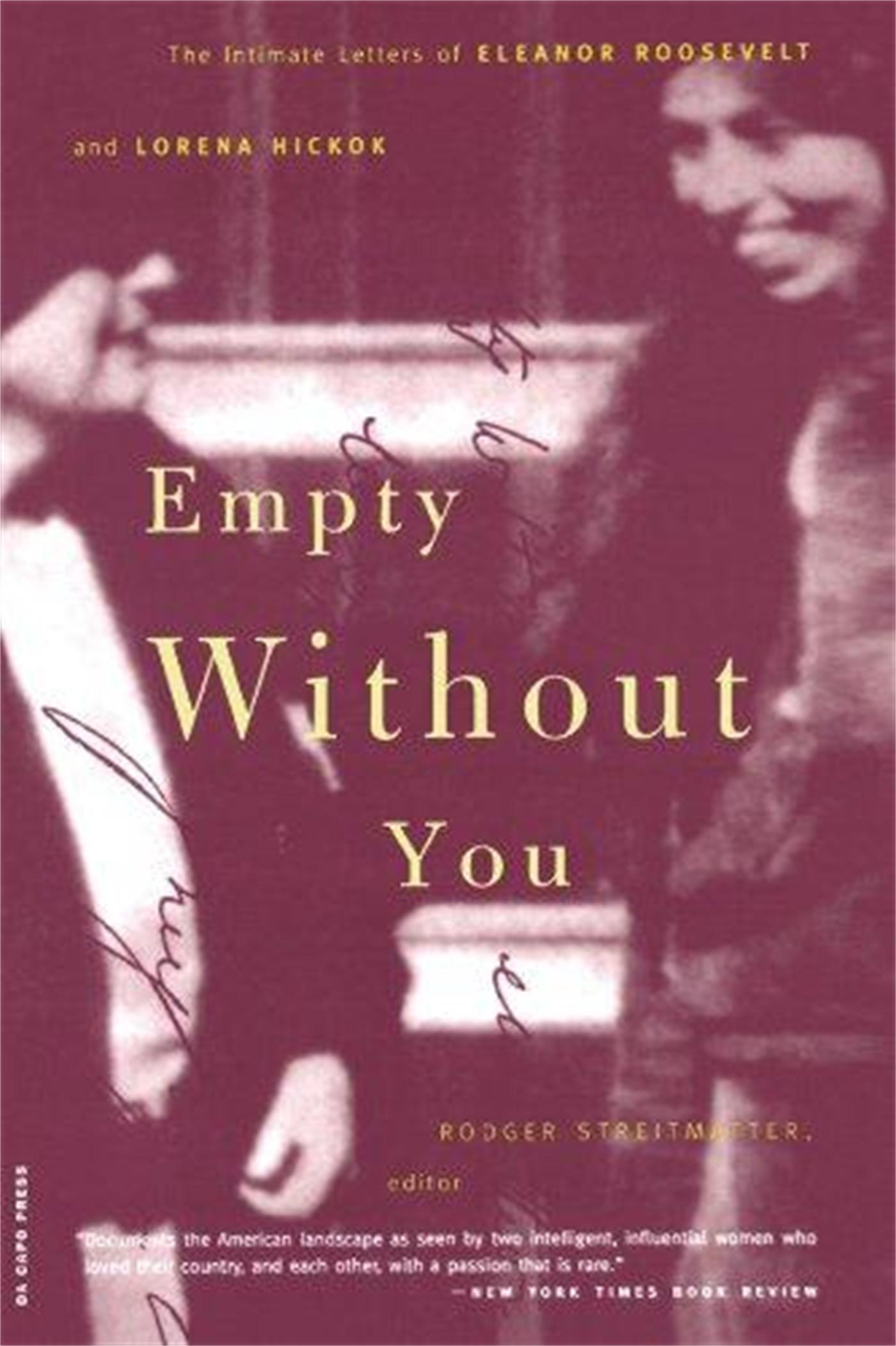 Cover: 9780306809989 | Empty Without You | Eleanor Roosevelt (u. a.) | Taschenbuch | Englisch