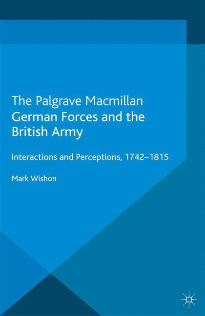 Cover: 9781349449002 | German Forces and the British Army | M. Wishon | Taschenbuch | x