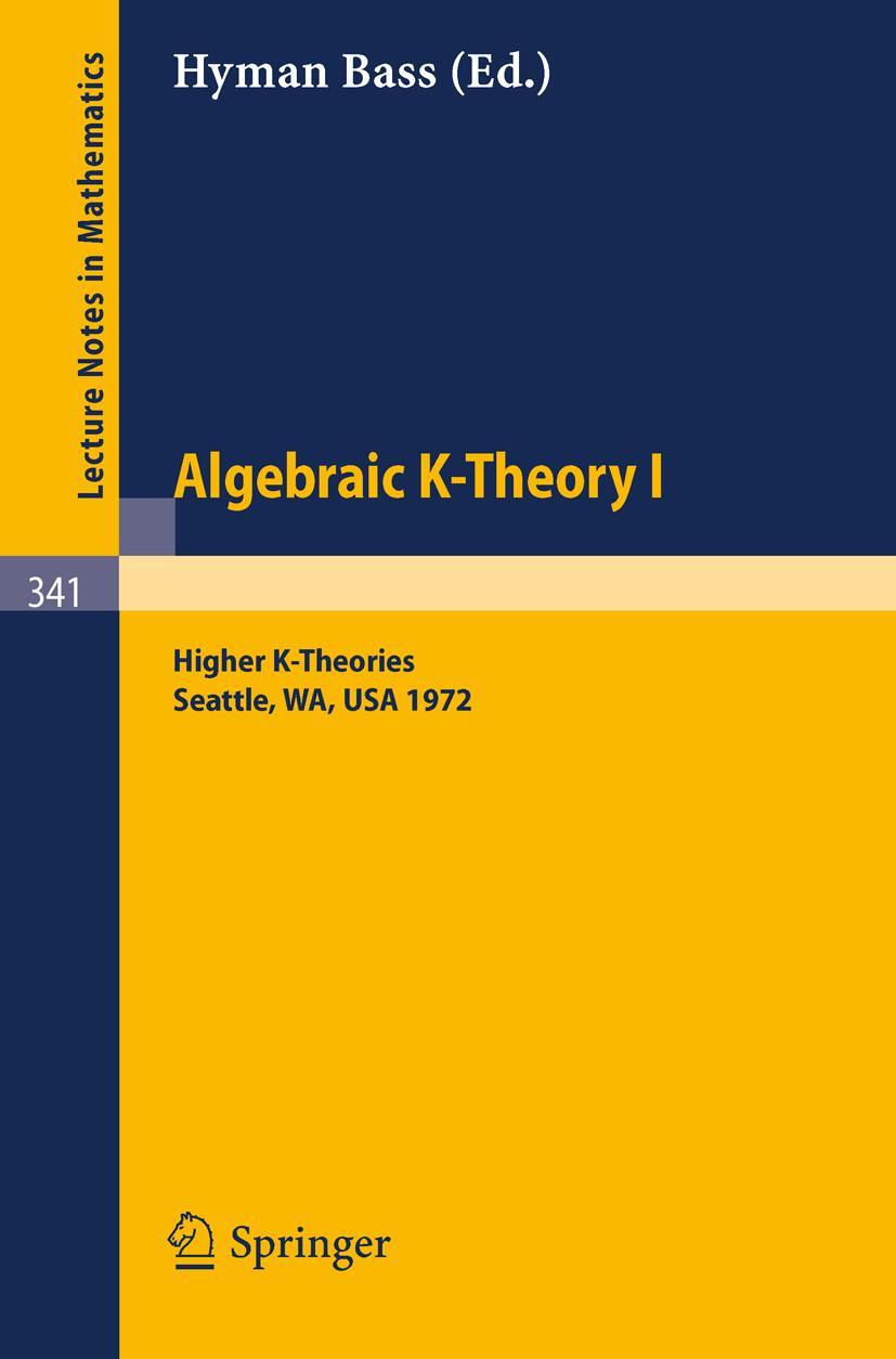 Cover: 9783540064343 | Algebraic K-Theory I. Proceedings of the Conference Held at the...