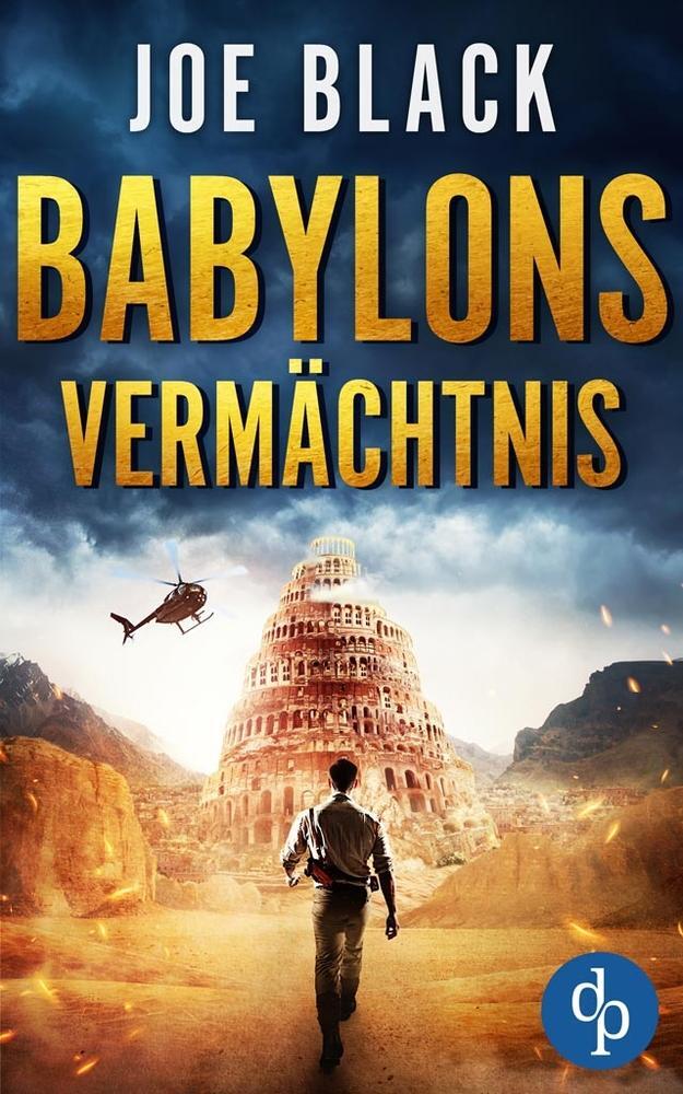 Cover: 9783968178929 | Babylons Vermächtnis | Joe Black | Taschenbuch | Paperback | Deutsch