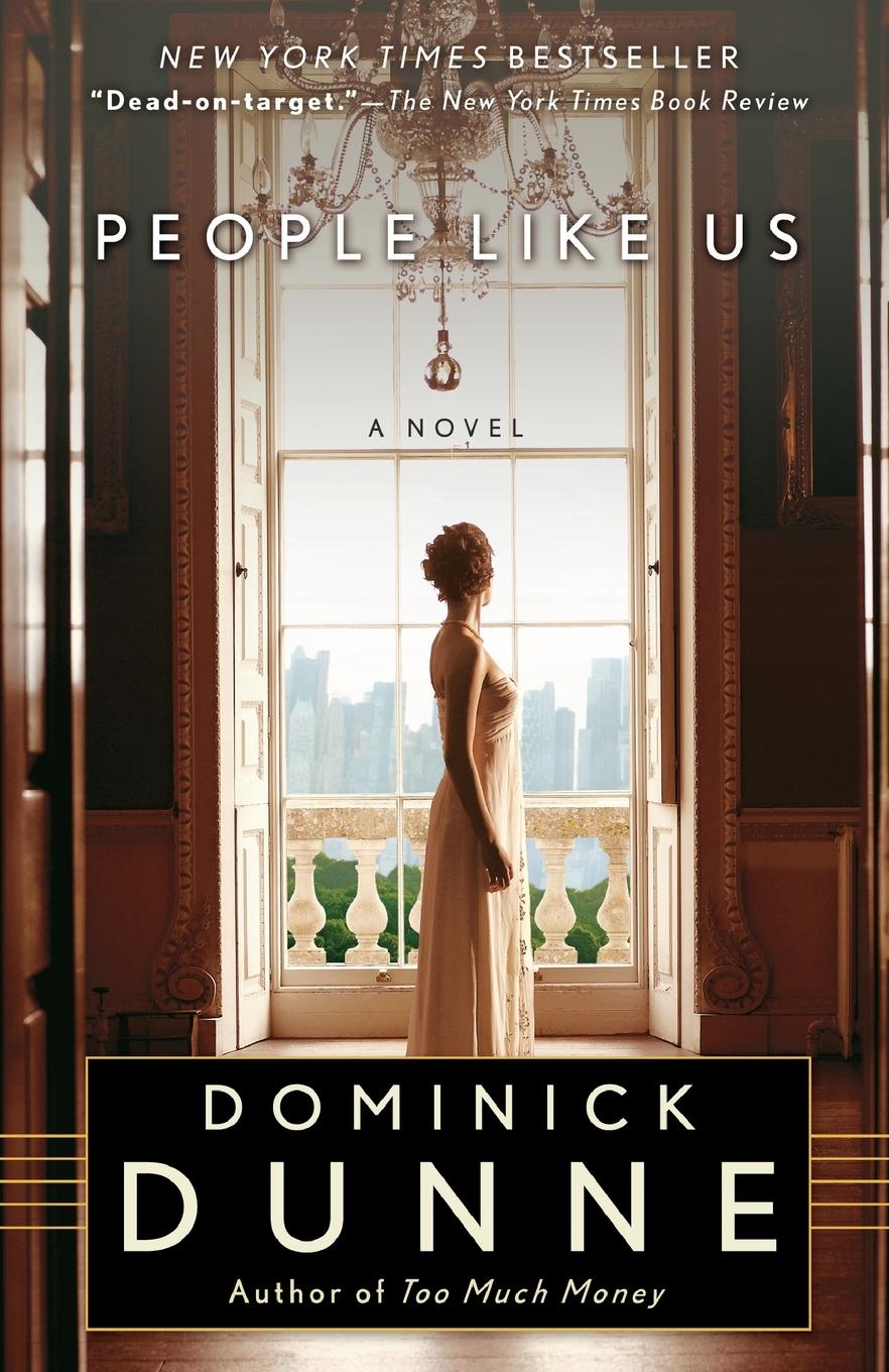 Cover: 9780345521040 | People Like Us | A Novel | Dominick Dunne | Taschenbuch | Englisch