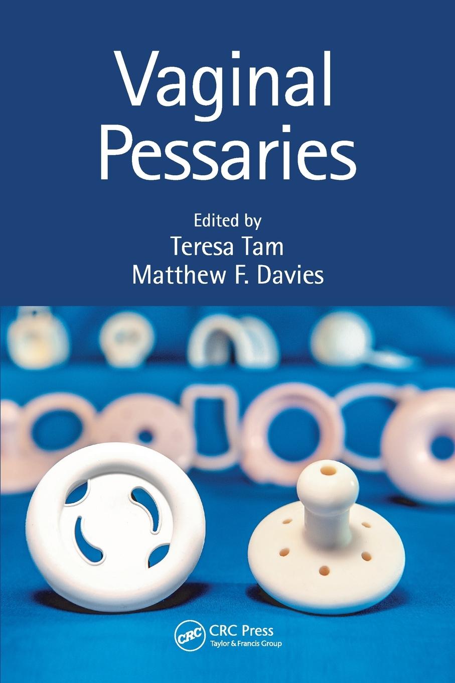 Cover: 9781138394407 | Vaginal Pessaries | Teresa Tam (u. a.) | Taschenbuch | Englisch | 2019