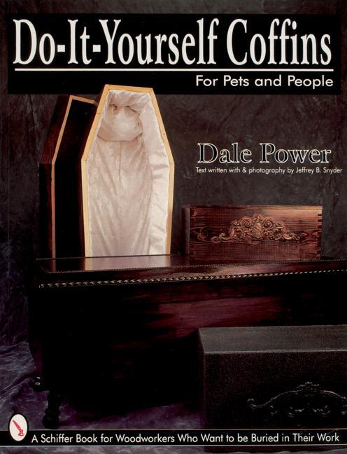 Cover: 9780764303371 | Do It Yourself Coffin for Pets | Dale Power | Taschenbuch | Englisch