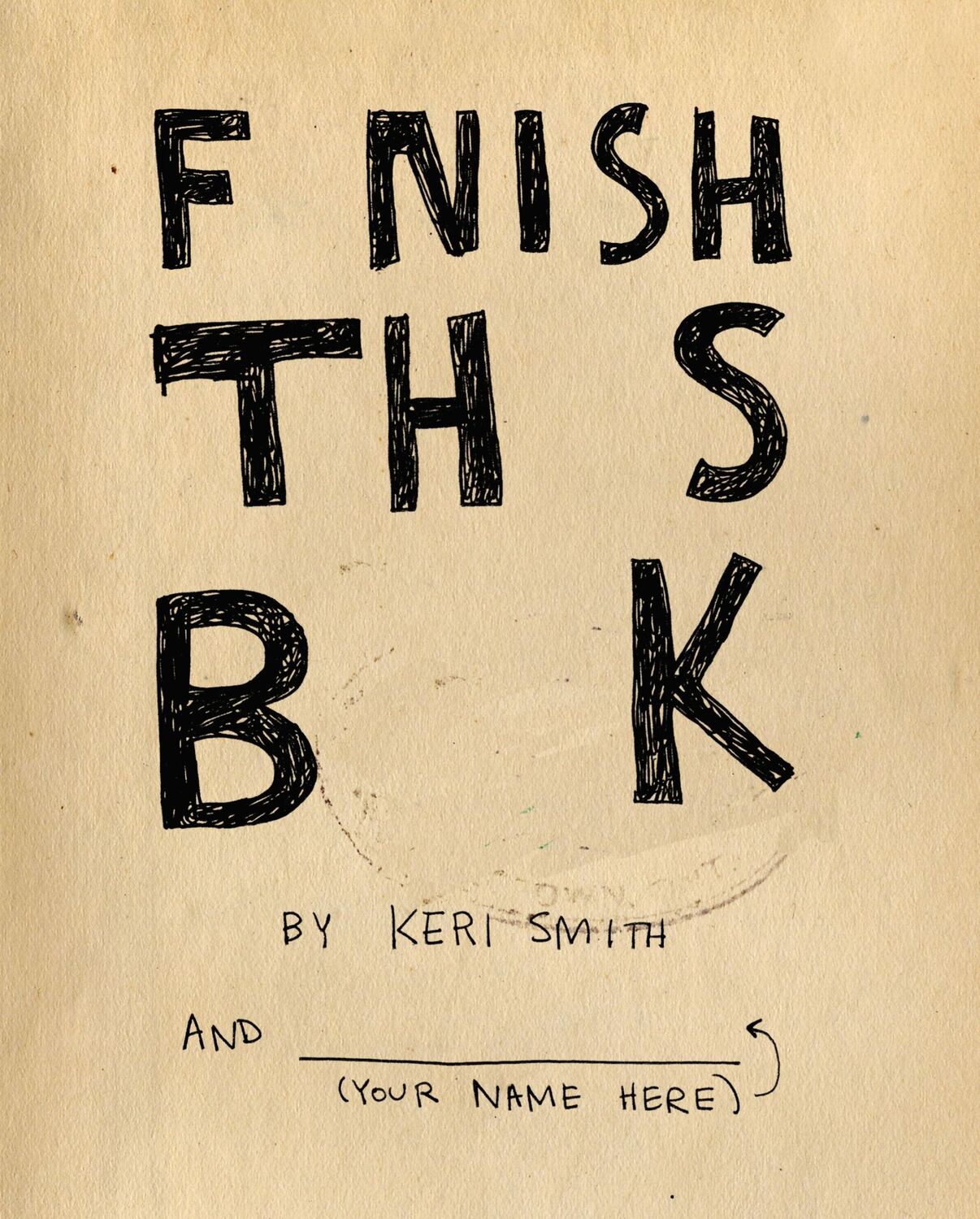 Cover: 9781846145209 | Finish This Book | Keri Smith | Taschenbuch | Kartoniert / Broschiert