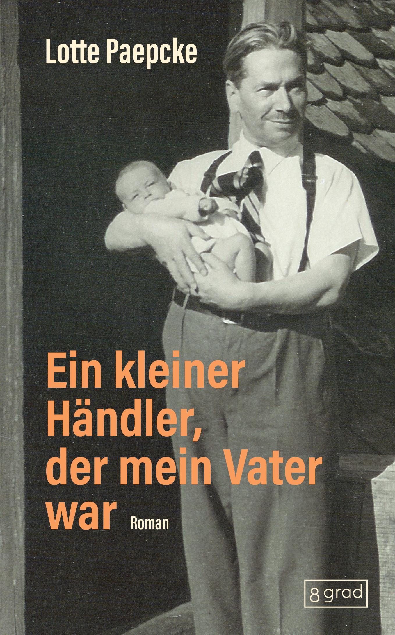 Cover: 9783910228511 | Ein kleiner Händler, der mein Vater war | Lotte Paepcke | Buch | 2025