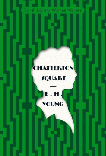 Cover: 9780712353229 | Chatterton Square | E H Young | Taschenbuch | X | Englisch | 2020