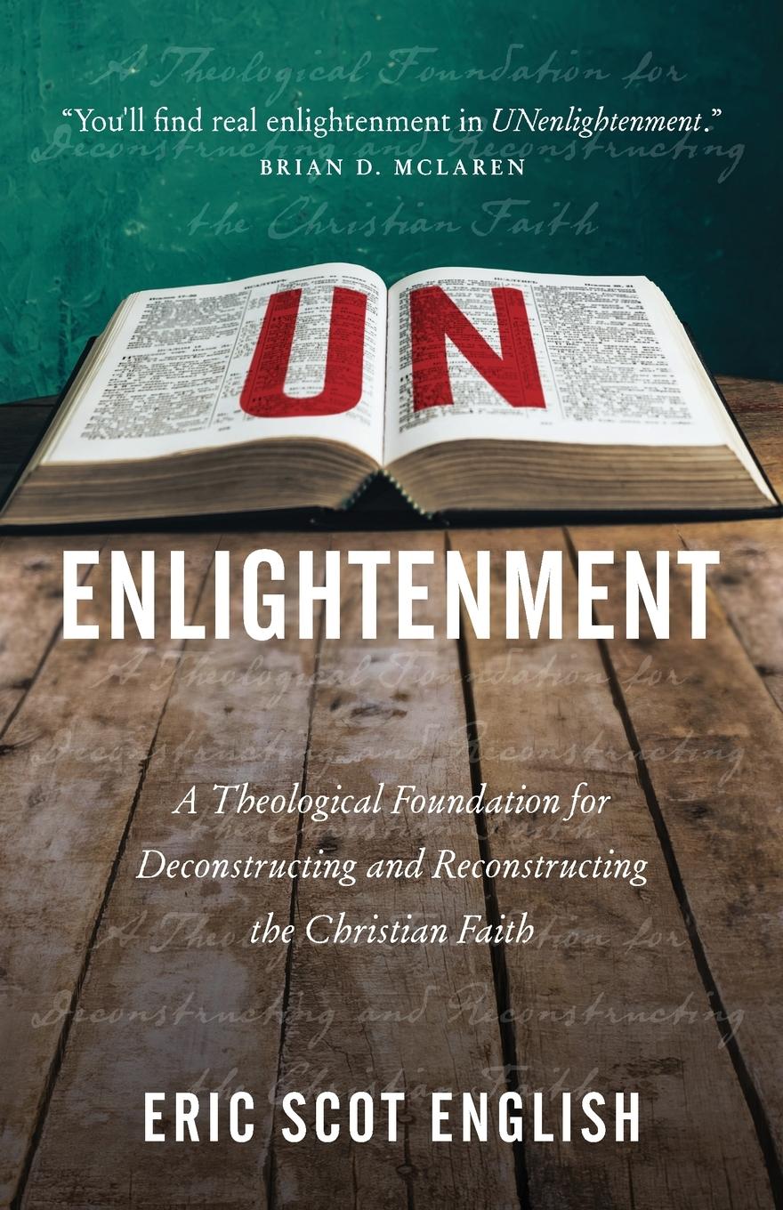 Cover: 9781957007304 | UNenlightenment | Eric S English | Taschenbuch | Englisch | 2022