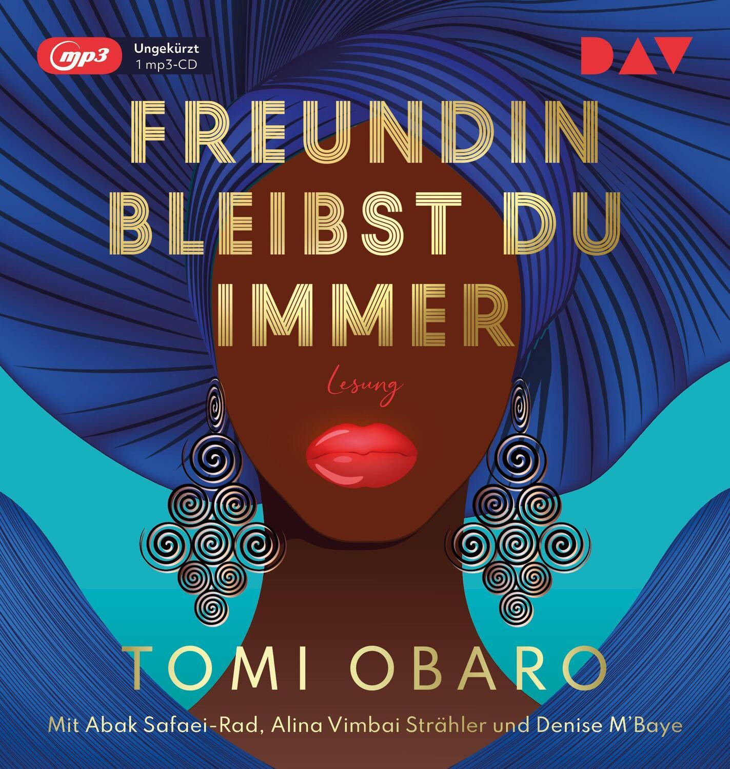 Cover: 9783742425225 | Freundin bleibst du immer | Tomi Obaro | MP3 | Deutsch | 2022