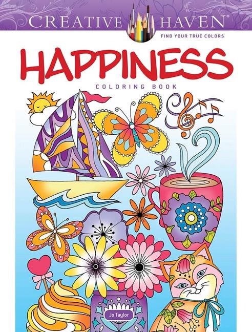 Cover: 9780486848976 | Creative Haven Happiness Coloring Book | Jo Taylor | Taschenbuch