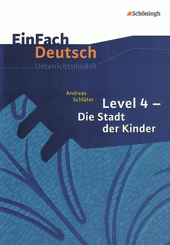 Cover: 9783140224956 | Die Stadt der Kinder. EinFach Deutsch Unterrichtsmodelle | Taschenbuch