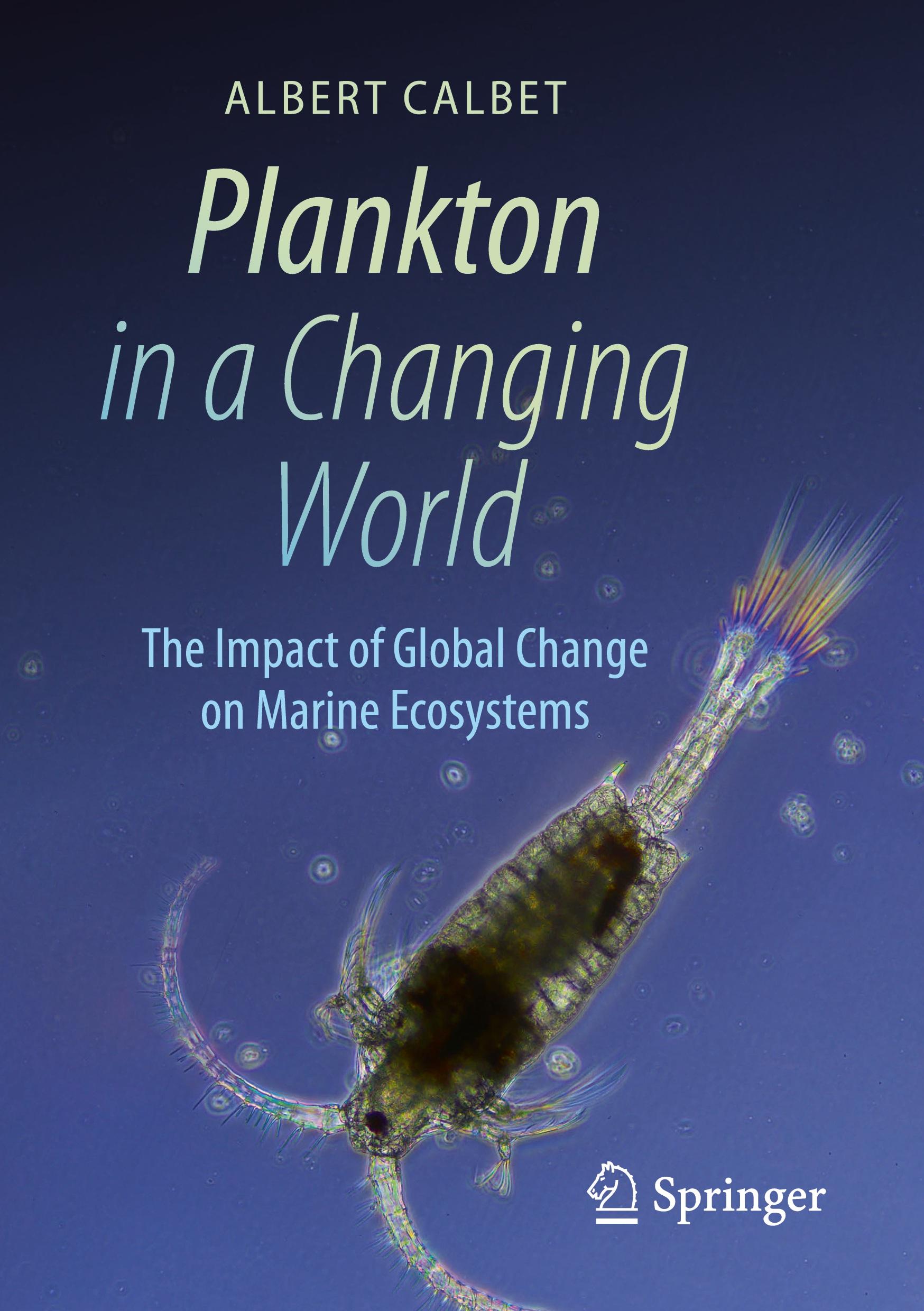 Cover: 9783031761201 | Plankton in a Changing World | Albert Calbet | Taschenbuch | xi | 2024