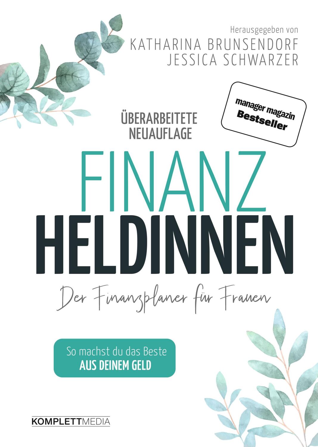 Cover: 9783831205653 | Finanzheldinnen | Der Finanzplaner für Frauen | Bremer (u. a.) | Buch