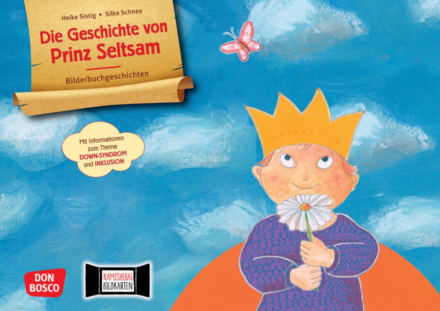 Cover: 4260179516337 | Die Geschichte von Prinz Seltsam. Wie gut, dass jeder anders ist!...