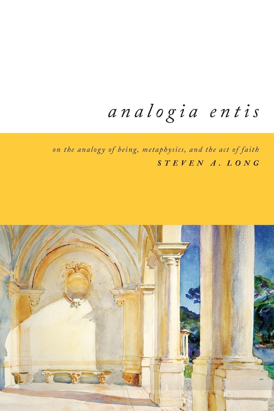 Cover: 9780268034122 | Analogia Entis | Steven Long | Taschenbuch | Englisch | 2011