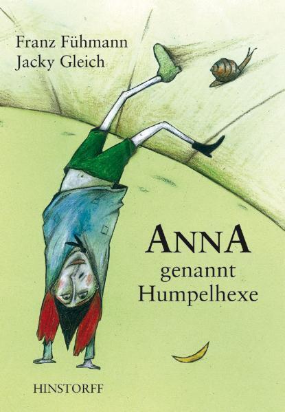 Cover: 9783356009385 | Anna, genannt Humpelhexe | Franz Fühmann | Buch | 48 S. | Deutsch