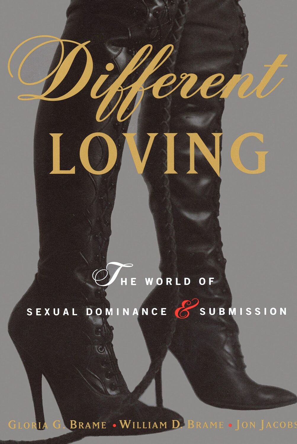 Cover: 9780679769569 | Different Loving | William Brame (u. a.) | Taschenbuch | Englisch