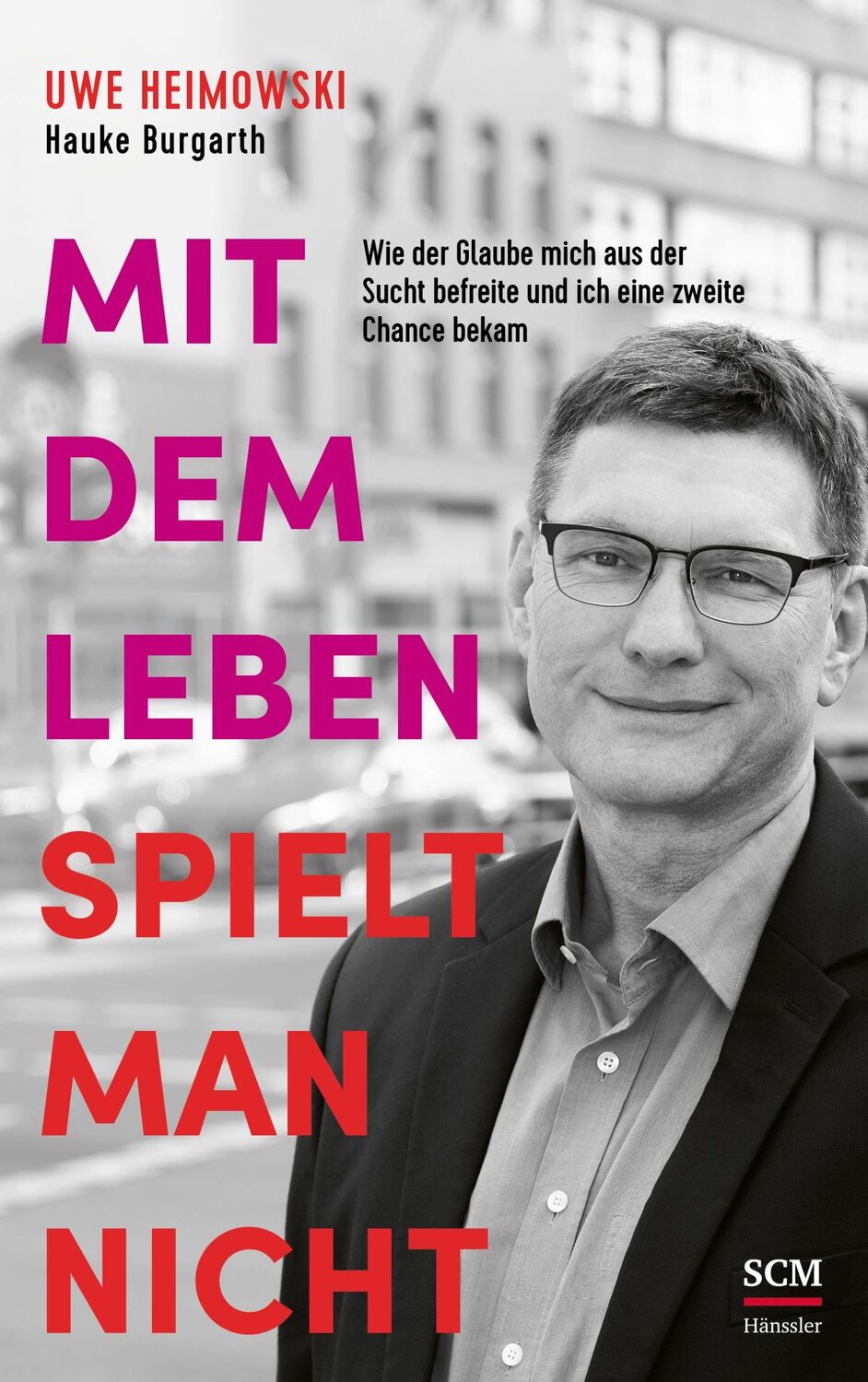 Cover: 9783775162388 | Mit dem Leben spielt man nicht | Uwe Heimowski | Buch | 240 S. | 2024