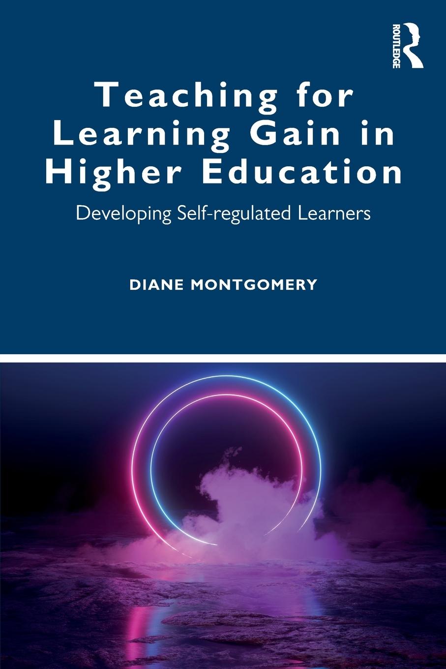 Cover: 9780367485009 | Teaching for Learning Gain in Higher Education | Diane Montgomery