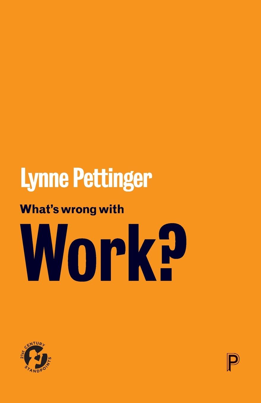 Cover: 9781447340089 | What's Wrong with Work? | Lynne Pettinger | Taschenbuch | Englisch