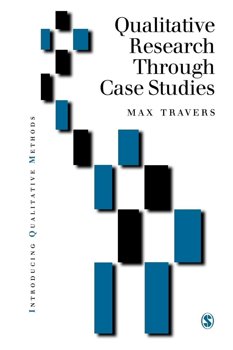 Cover: 9780761968061 | Qualitative Research through Case Studies | Max Travers | Taschenbuch