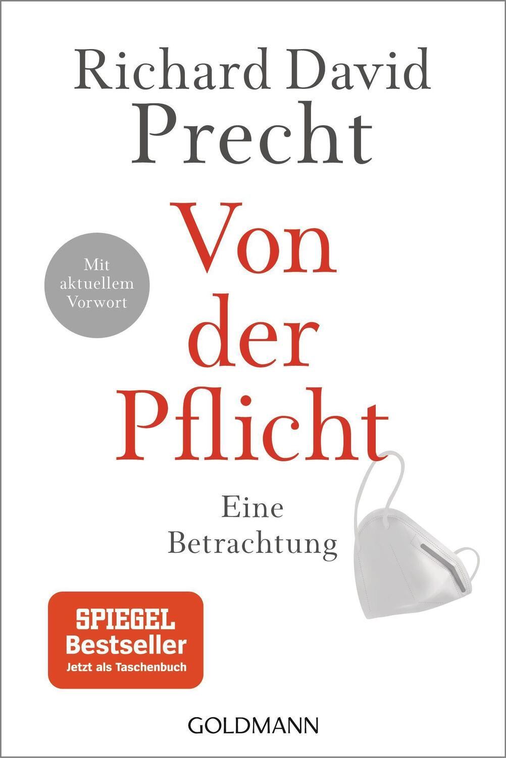 Cover: 9783442142880 | Von der Pflicht | Eine Betrachtung | Richard David Precht | Buch