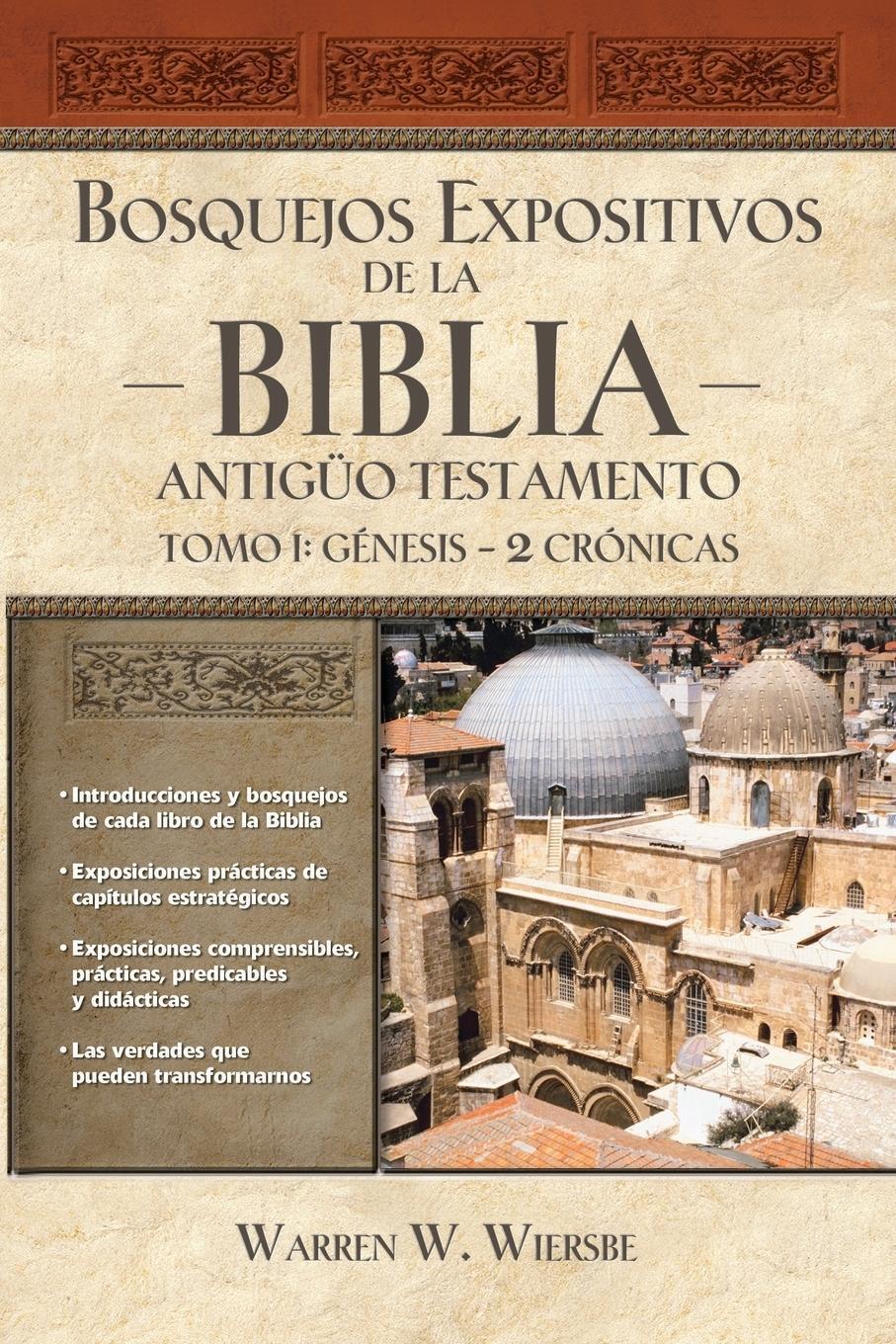 Cover: 9781418598686 | Bosquejos expositivos de la Biblia, Tomo I | Génesis - 2 Crónicas