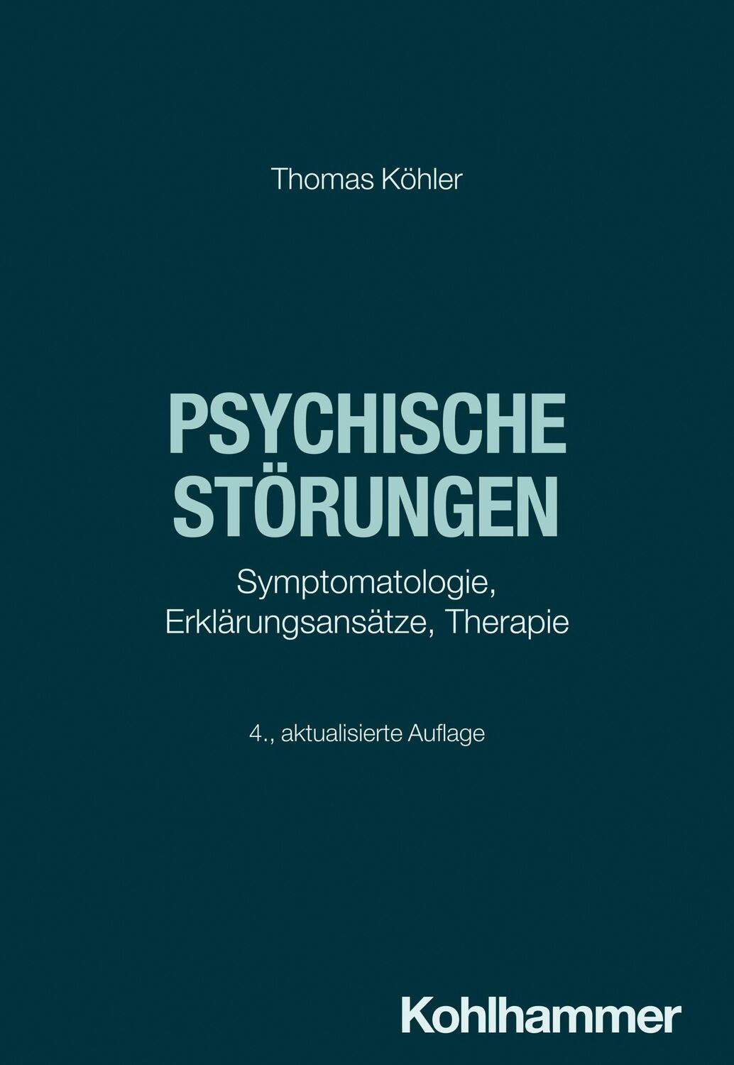 Cover: 9783170441217 | Psychische Störungen | Symptomatologie, Erklärungsansätze, Therapie