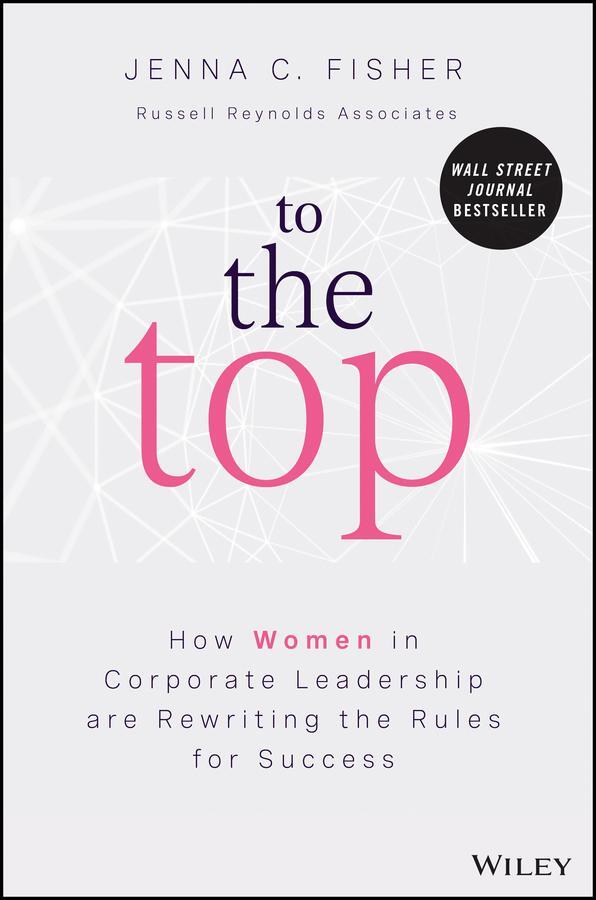 Cover: 9781119988083 | To the Top | Jenna C Fisher | Buch | 240 S. | Englisch | 2023 | Wiley