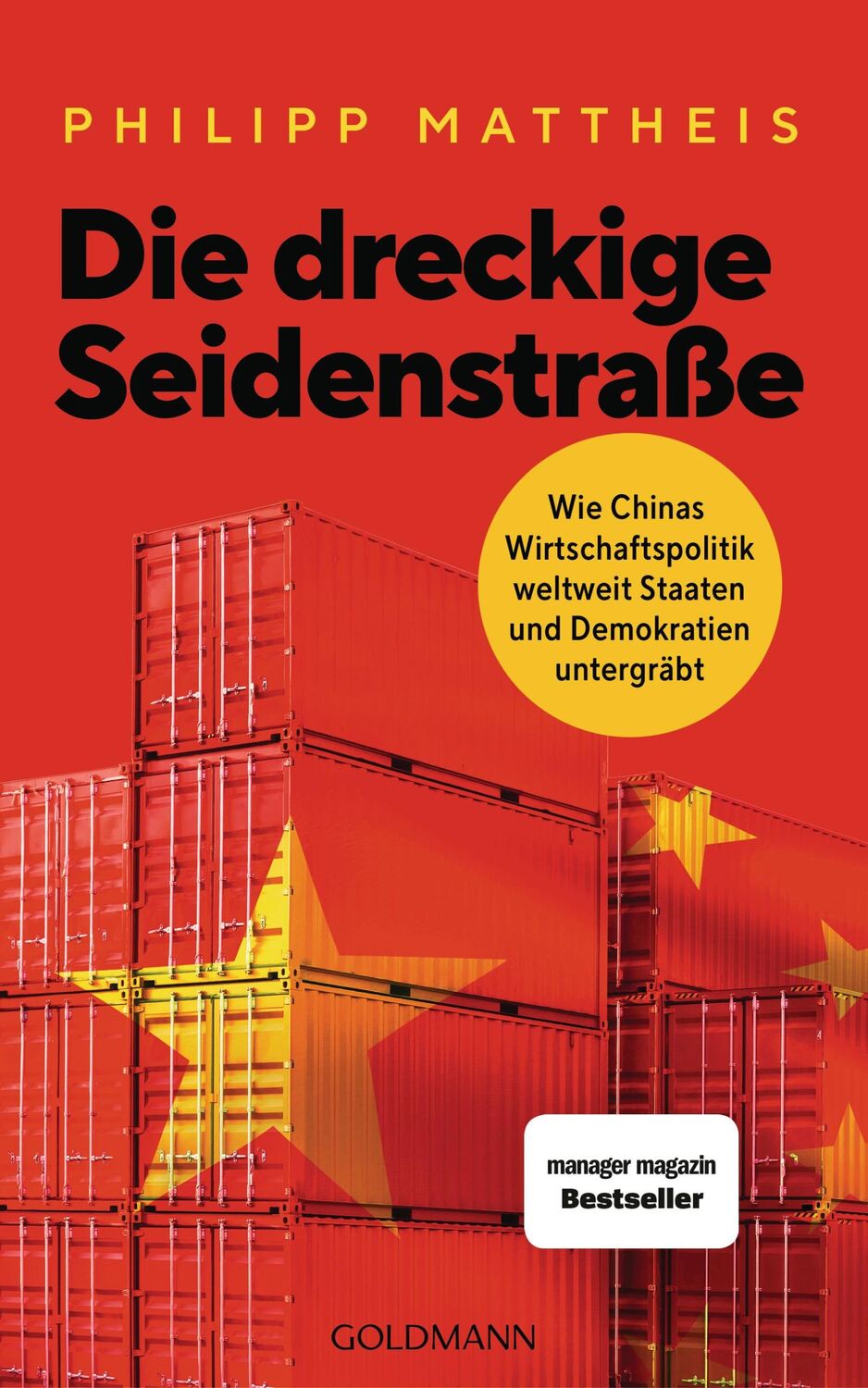 Cover: 9783442317158 | Die dreckige Seidenstraße | Philipp Mattheis | Buch | 288 S. | Deutsch