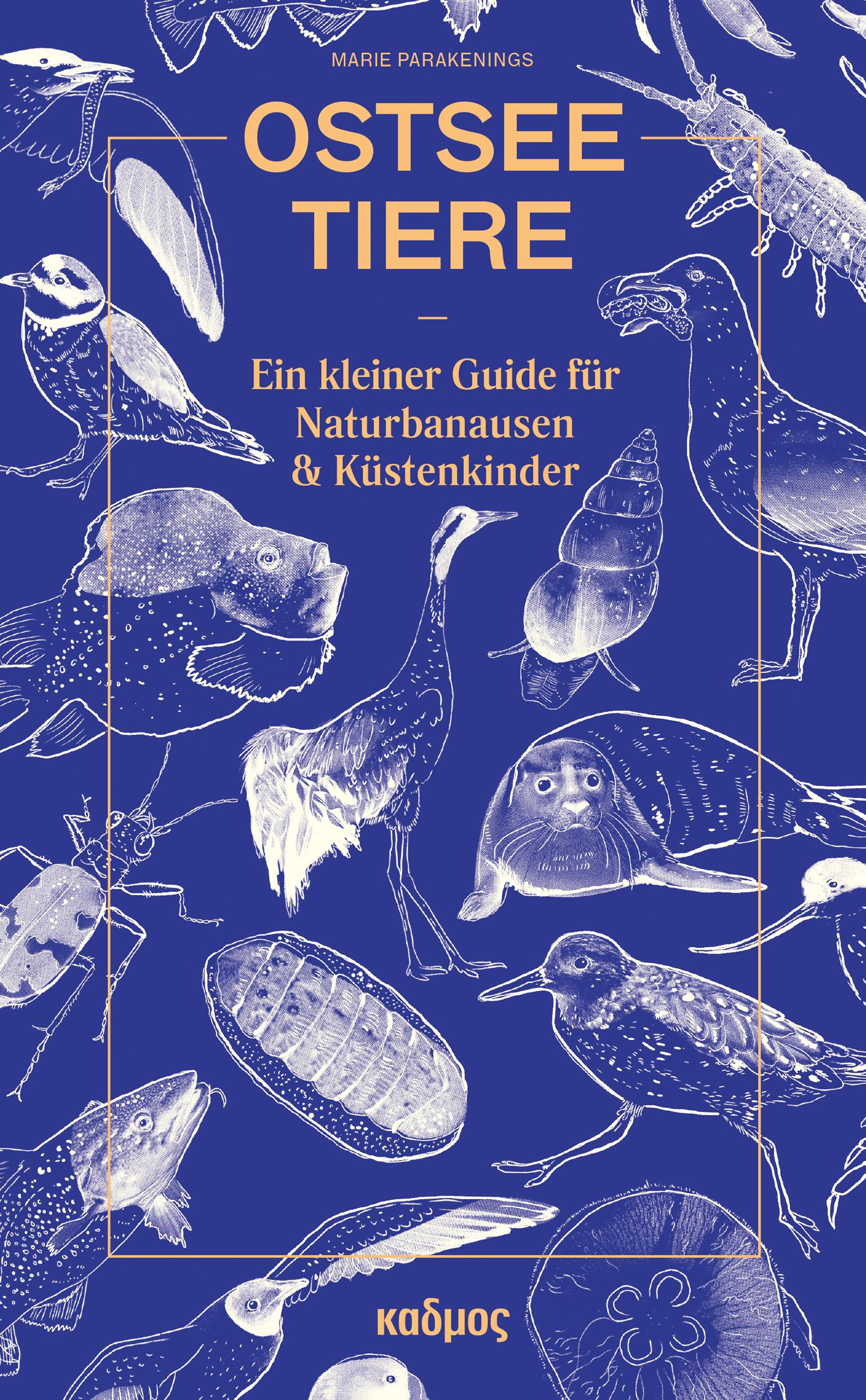 Cover: 9783865995872 | Ostseetiere | Ein kleiner Guide für Naturbanausen und Küstenkinder